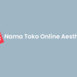 Nama Toko Online Aesthetic