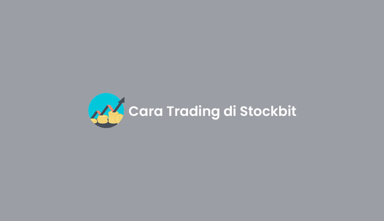 Cara Trading di Stockbit