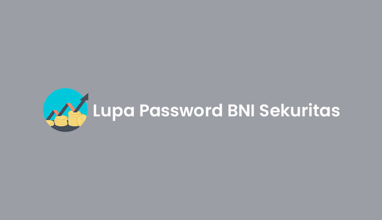 Lupa Password BNI Sekuritas