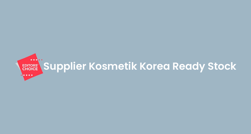 Supplier Kosmetik Korea Ready Stock