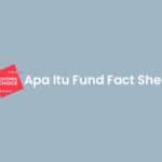 Apa Itu Fund Fact Sheet