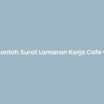 Contoh Surat Lamaran Kerja Cafe via Email